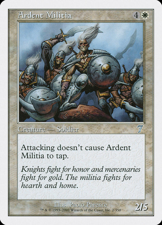 Ardent Militia [Seventh Edition] [Foil]