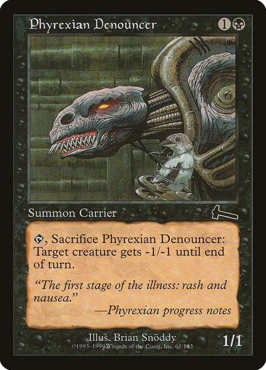 Phyrexian Denouncer [Urza's Legacy] [Foil]