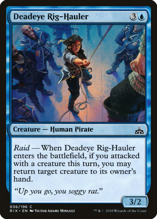 Deadeye Rig-Hauler [Rivals of Ixalan] [Foil]
