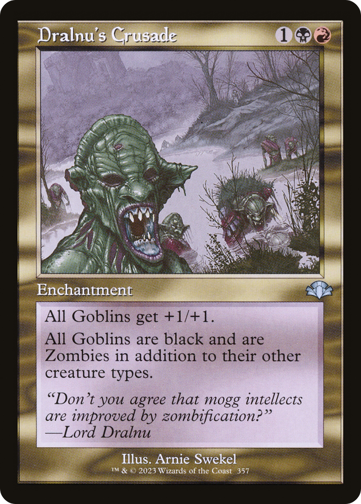 Dralnu's Crusade (Retro) [Dominaria Remastered] [Foil]