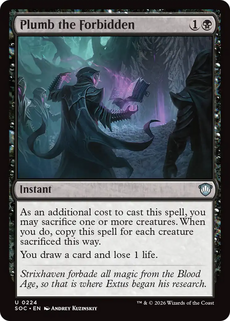 Plumb the Forbidden [Secrets of Strixhaven Commander] [Foil]