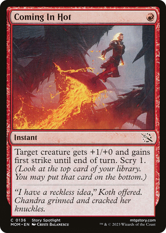 Coming In Hot [March of the Machine] [Foil]