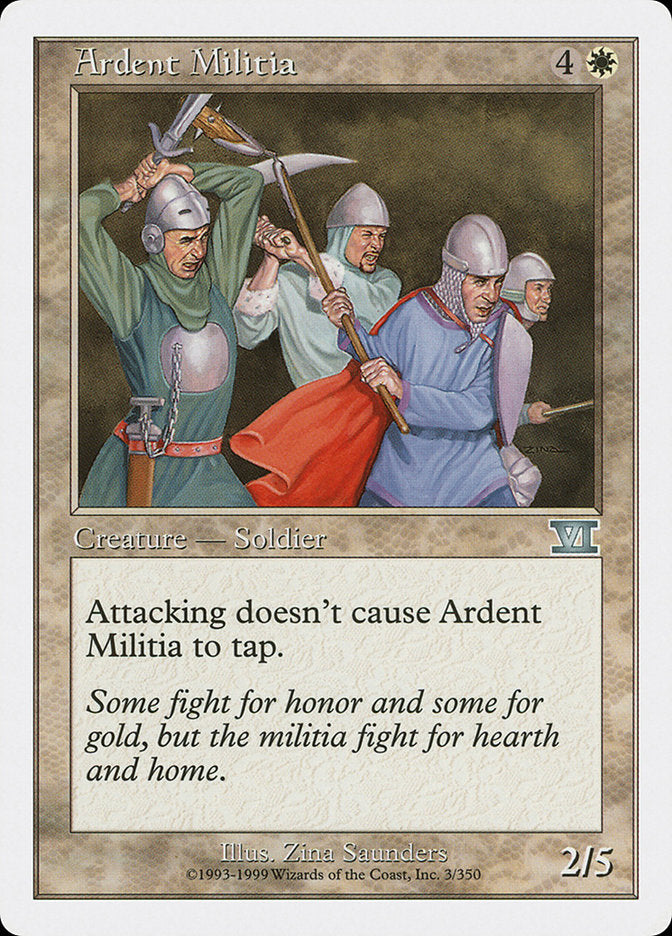 Ardent Militia [Sixth Edition]