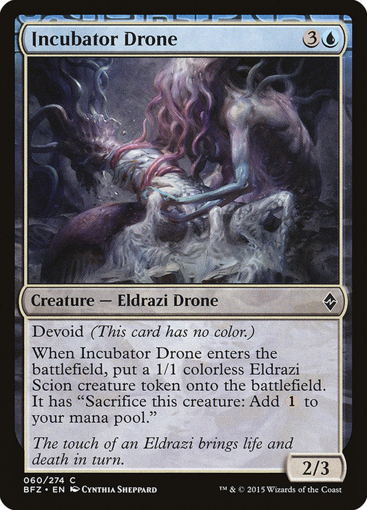 Incubator Drone [Battle for Zendikar] [Foil]