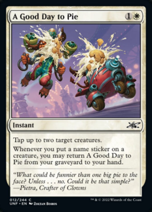 A Good Day to Pie [Unfinity] [Foil]