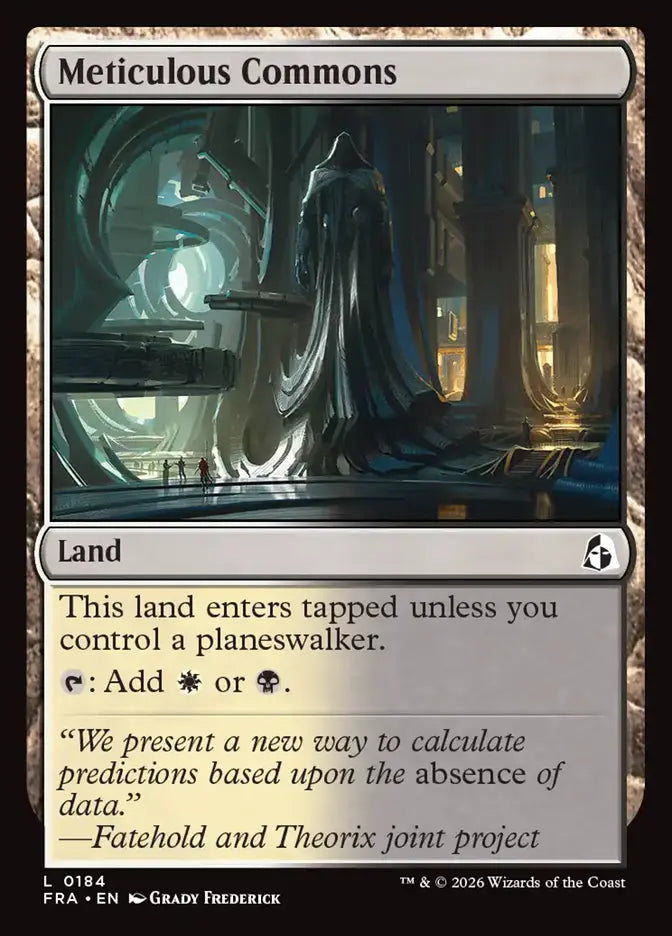 Meticulous Commons [Reality Fracture]