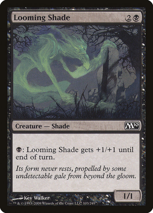 Looming Shade [Core Set 2010] [Foil]