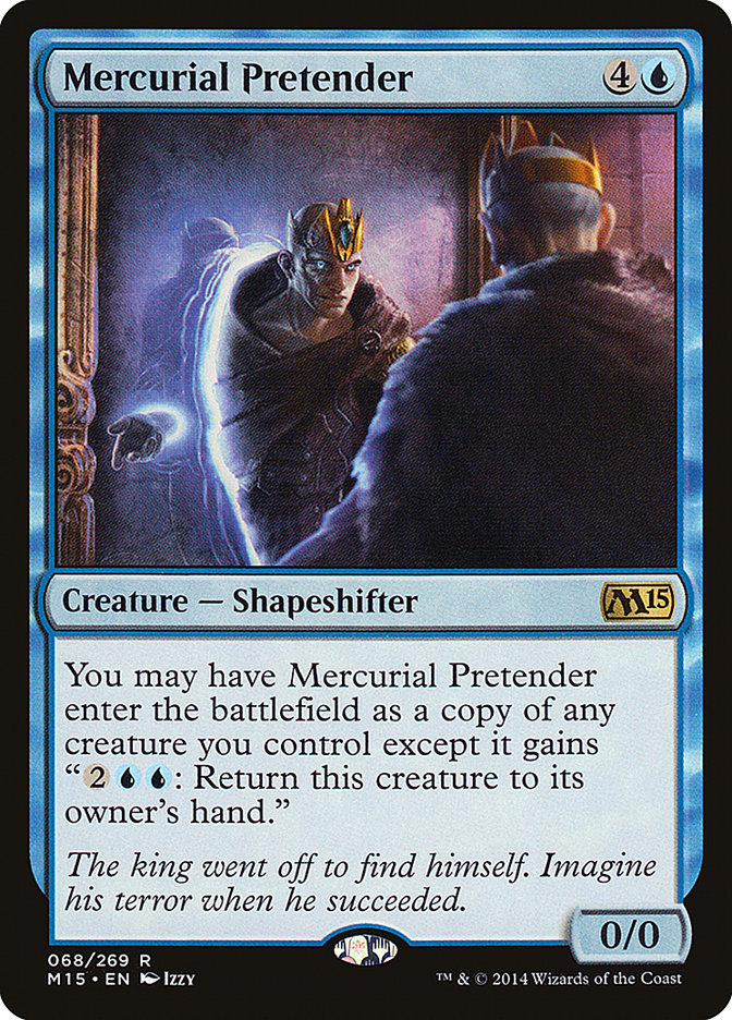 Mercurial Pretender [Core Set 2015]