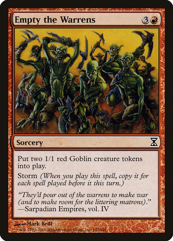 Empty the Warrens [Time Spiral] [Foil]