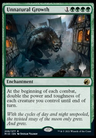 Unnatural Growth (Promo Pack) [Innistrad: Midnight Hunt Promos] [Foil]