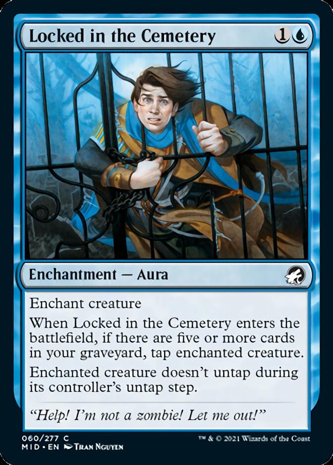 Locked in the Cemetery [Innistrad: Midnight Hunt] [Foil]