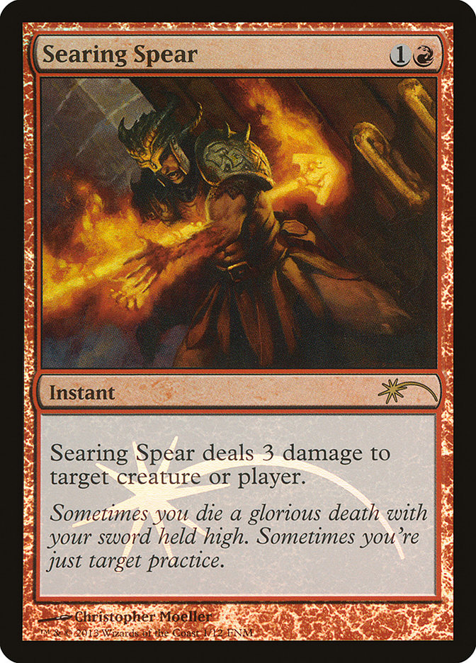 Searing Spear [Friday Night Core Set 2013]
