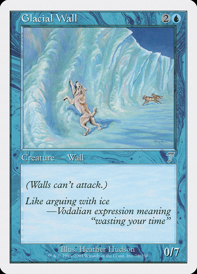Glacial Wall [Seventh Edition] [Foil]