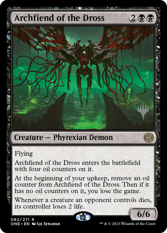 Archfiend of the Dross (Promo Pack) [Phyrexia: All Will Be One Promos] [Foil]