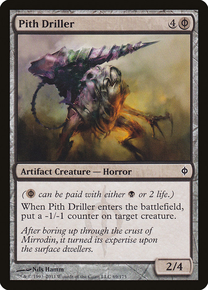 Pith Driller [New Phyrexia] [Foil]