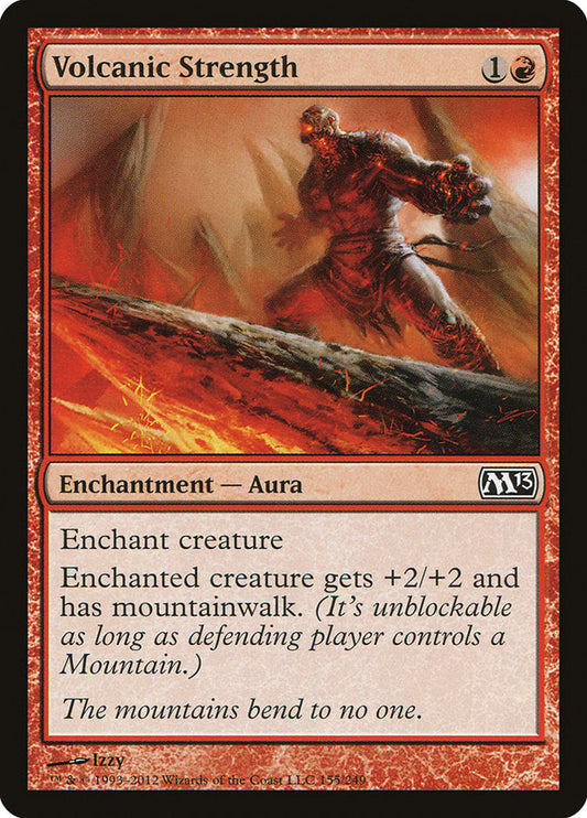 Volcanic Strength [Core Set 2013]