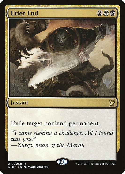 Utter End (Promo Pack) [Khans of Tarkir Promos] [Foil]