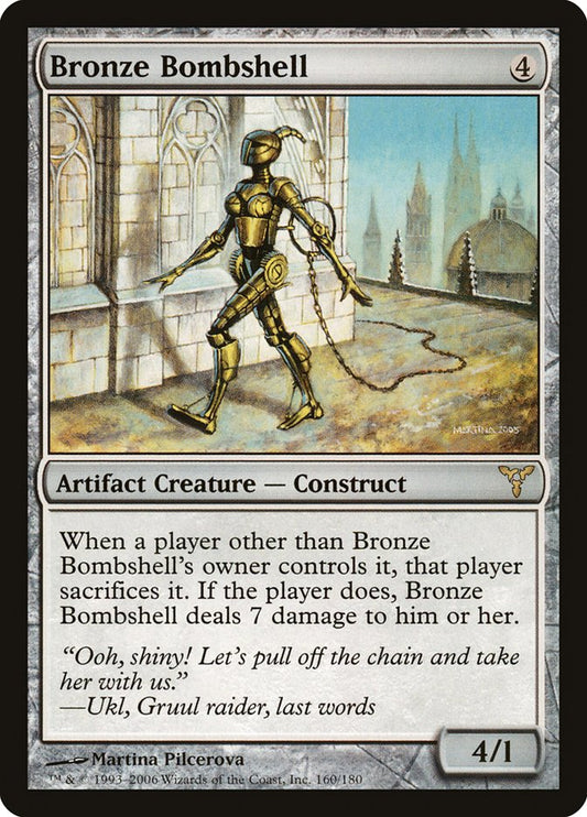 Bronze Bombshell [Dissension] [Foil]