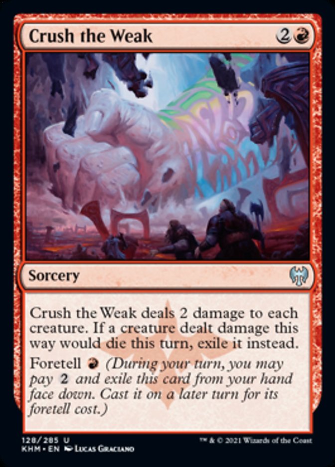 Crush the Weak [Kaldheim] [Foil]