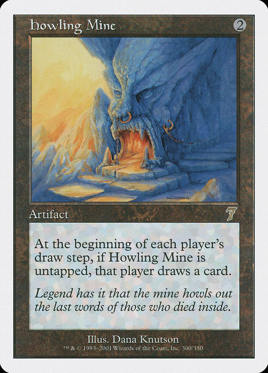 Howling Mine [Seventh Edition] [Foil]