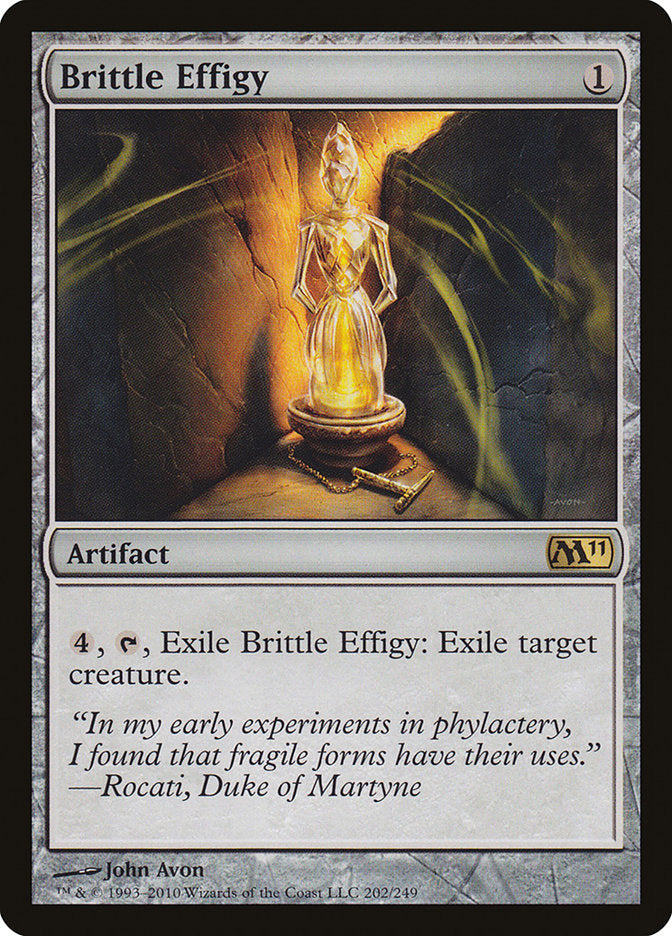 Brittle Effigy [Core Set 2011] [Foil]