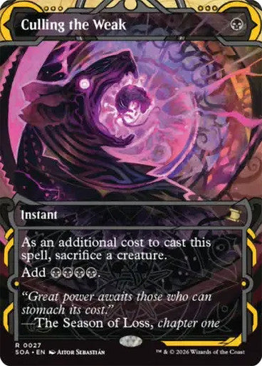 Culling the Weak [Secrets of Strixhaven: Mystical Archive] [Foil]