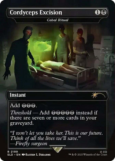 Cordyceps Excision - Cabal Ritual [Secret Lair Drop Series] [Foil]