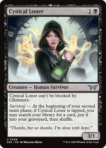 Cynical Loner [Duskmourn: House of Horror] [Foil]