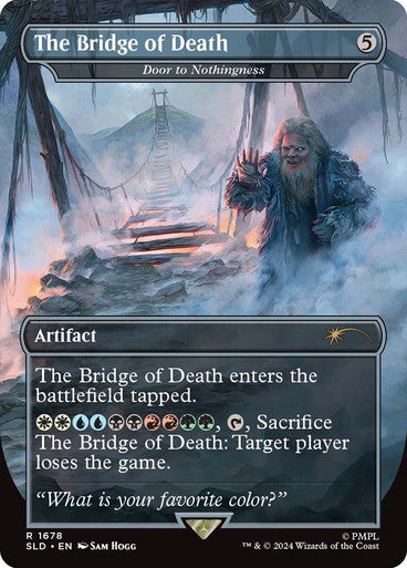 The Bridge of Death - Door to Nothingness [Secret Lair Drop Series] [Foil]