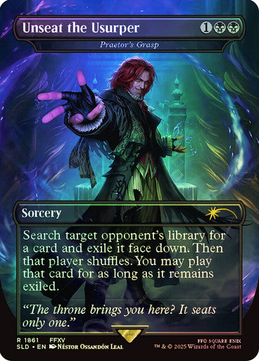 Unseat the Usurper - Praetor's Grasp (Rainbow Foil) [Secret Lair Drop Series]
