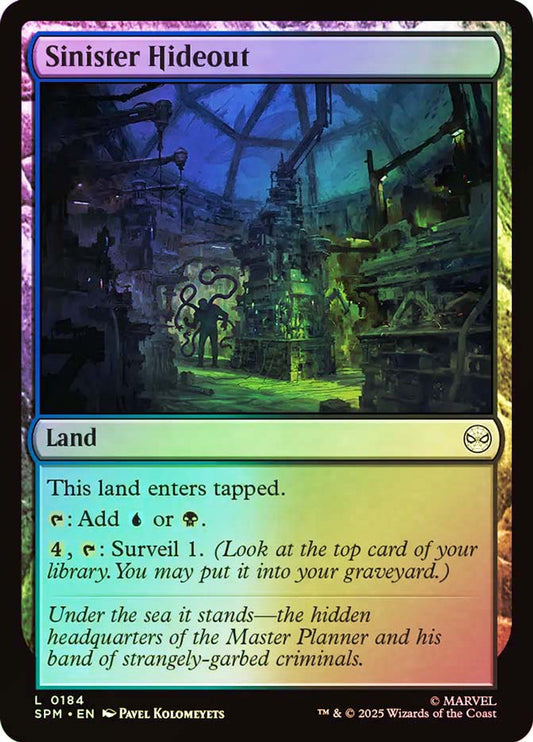 Sinister Hideout [Marvel's Spider-Man] [Foil]