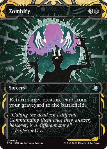 Zombify [Secrets of Strixhaven: Mystical Archive] [Foil]