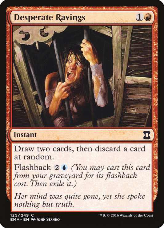 Desperate Ravings [Eternal Masters] [Foil]