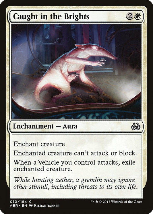 Caught in the Brights [Aether Revolt] [Foil]