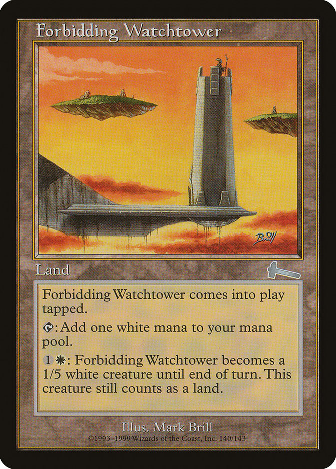 Forbidding Watchtower [Urza's Legacy] [Foil]