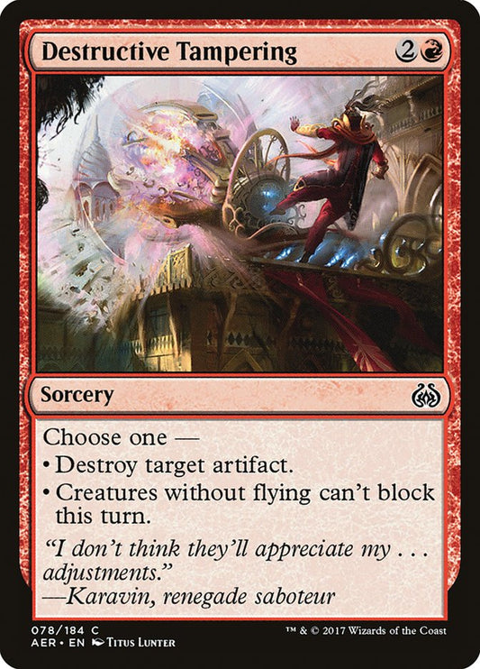 Destructive Tampering [Aether Revolt] [Foil]