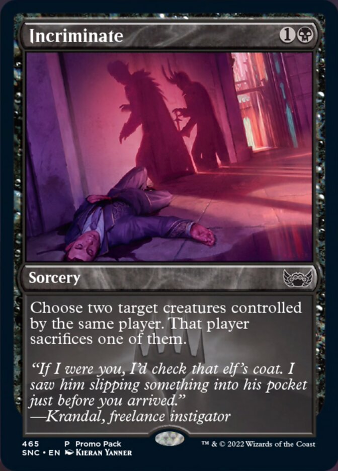 Incriminate (Promo Pack) [Streets of New Capenna] [Foil]