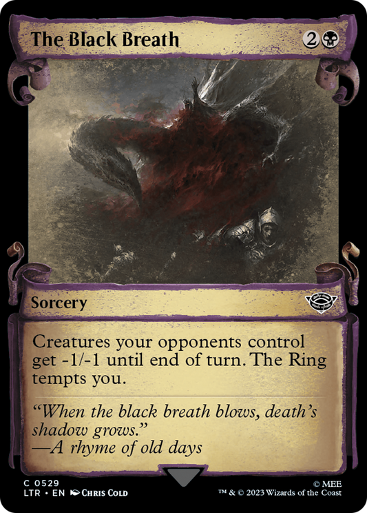 The Black Breath [The Lord of the Rings: Tales of Middle-Earth Showcase Scrolls] [Foil]