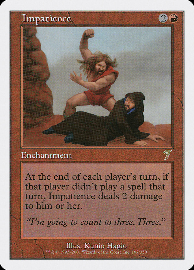 Impatience [Seventh Edition] [Foil]