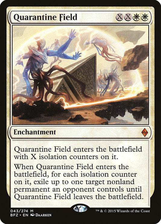 Quarantine Field [Battle for Zendikar] [Foil]