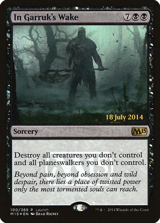 In Garruk's Wake [Core Set 2015 Prerelease Promos]