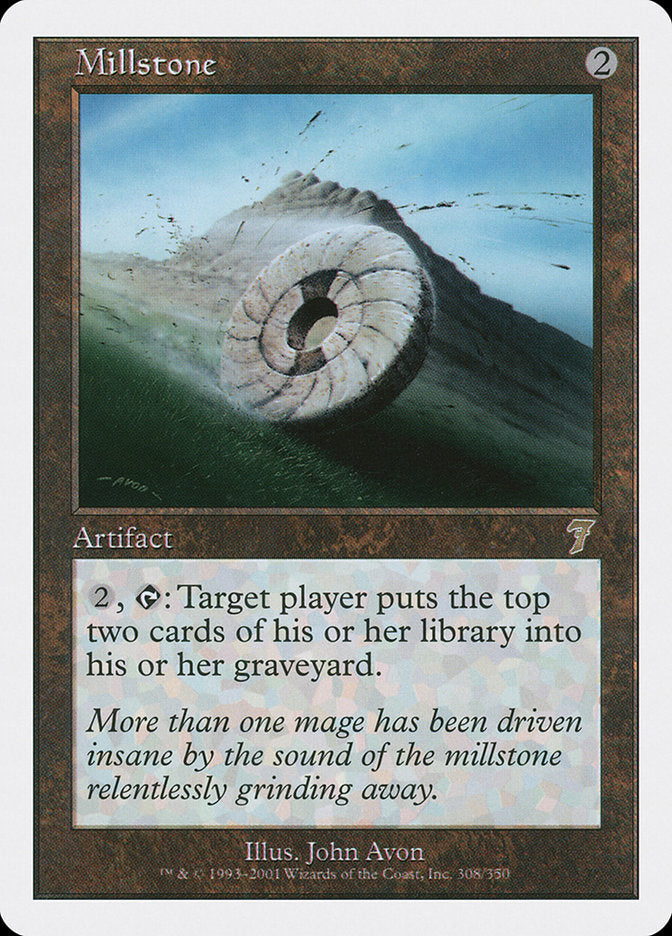 Millstone [Seventh Edition] [Foil]