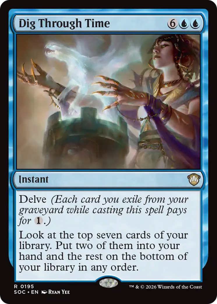 Dig Through Time [Secrets of Strixhaven Commander] [Foil]