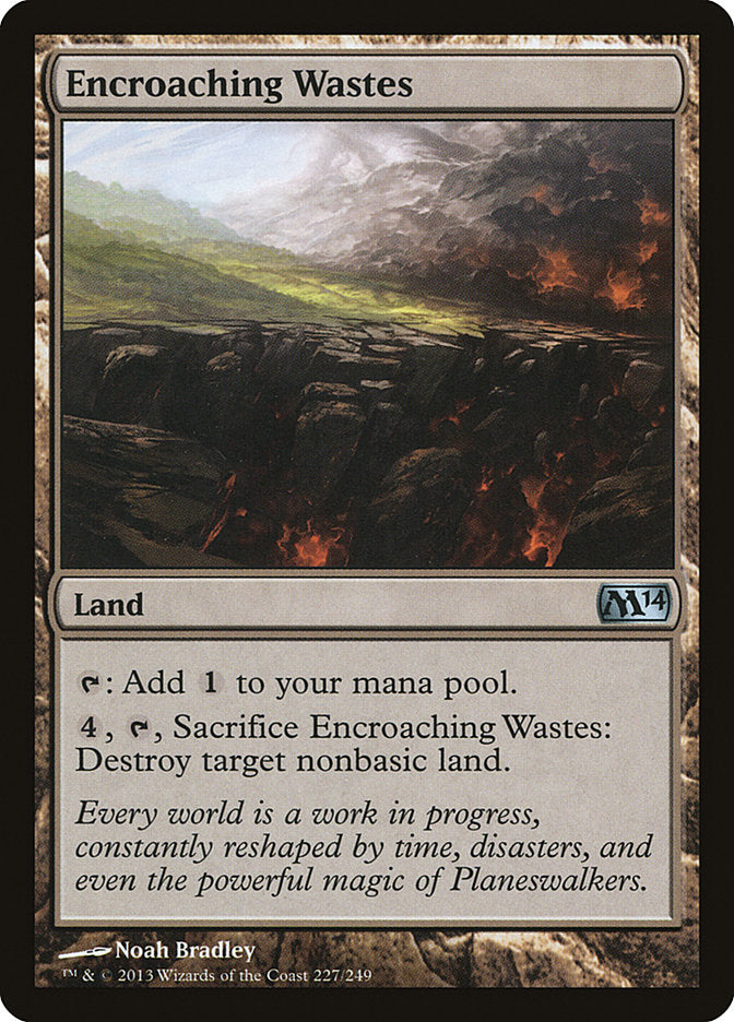 Encroaching Wastes [Core Set 2014]