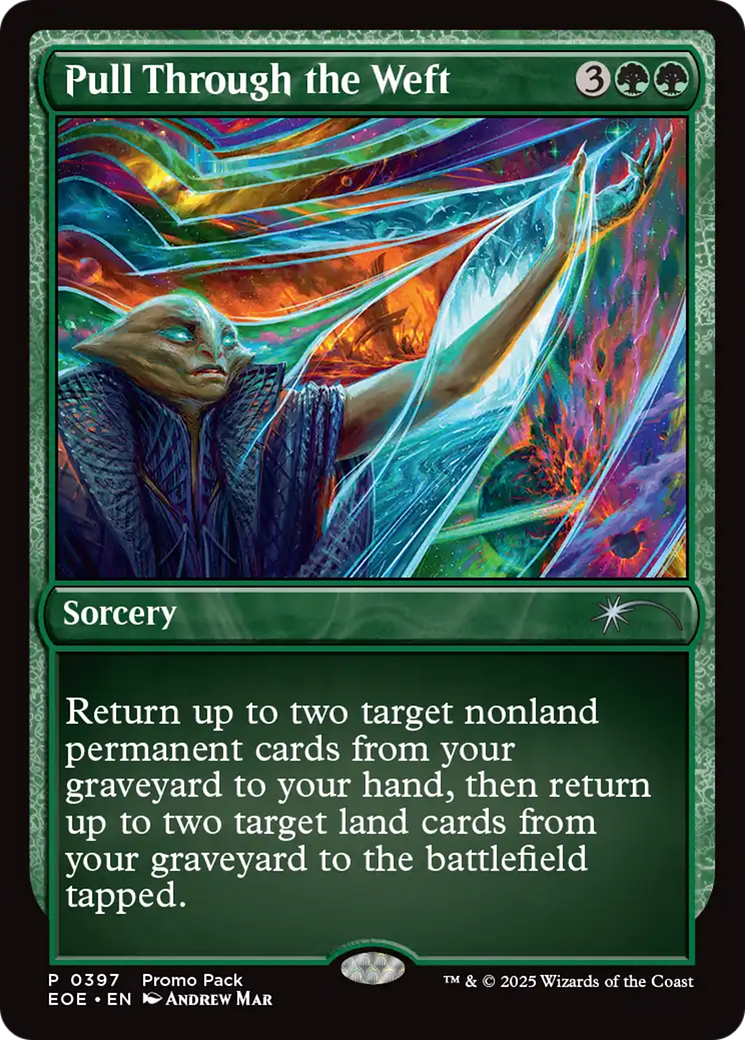 Pull Through the Weft [Edge of Eternities Promo Pack] [Foil]