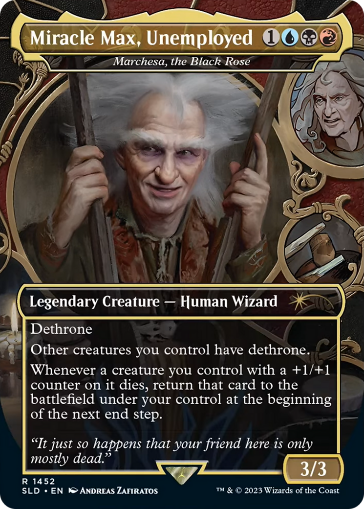 Miracle Max, Unemployed - Marchesa, the Black Rose [Secret Lair Drop Series] [Foil]