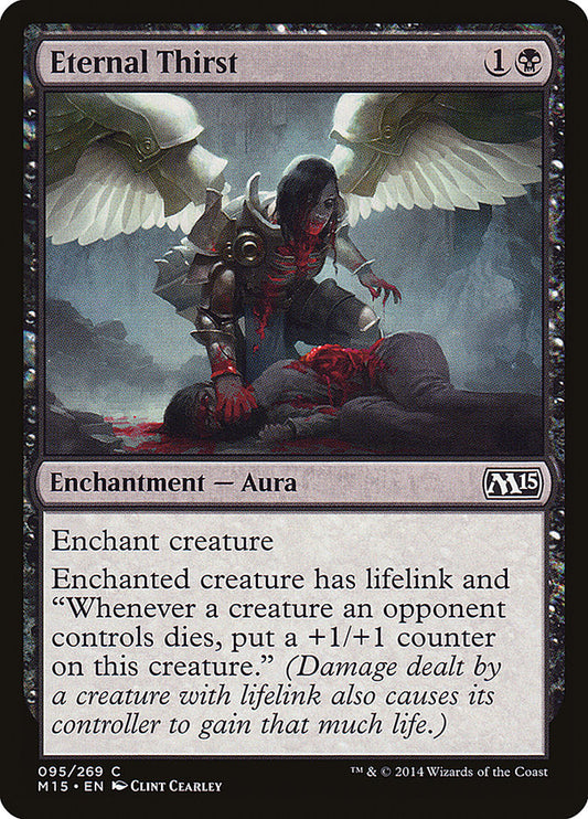 Eternal Thirst [Core Set 2015] [Foil]