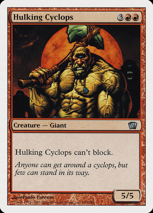 Hulking Cyclops [Eighth Edition] [Foil]