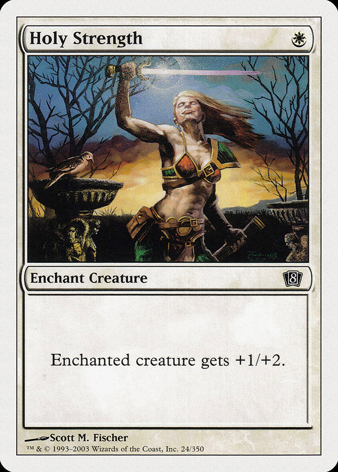 Holy Strength [Eighth Edition] [Foil]