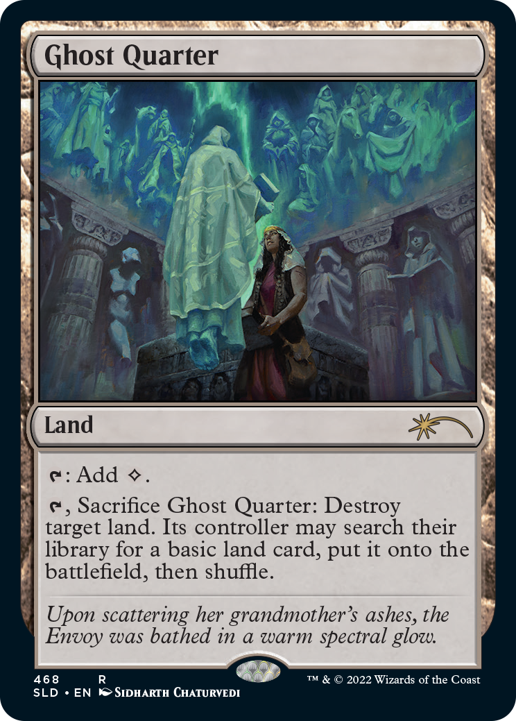 Ghost Quarter (468) [Secret Lair Drop Series] [Foil]
